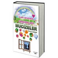 İlahi Sevginin Yansımaları Mucizeler (ISBN: 9786051480763)