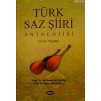 Türk Saz Şiir Antolojisi (14-21. Yüzyıllar) (ISBN: 3000078101339)