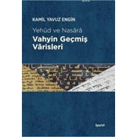 Vahyin Geçmiş Vârisleri (ISBN: 9789753502719)