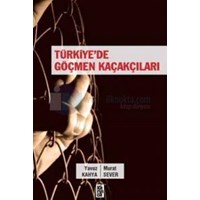 Türkiye\'de Göçmen Kaçakçıları (ISBN: 9786055828646)
