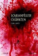 Karanfiller Ölürken (ISBN: 9786055738693)