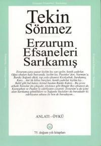 Erzurum Efsaneleri Sarıkamış (ISBN: 9786058575127)