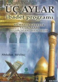 Üç Aylar İbadet Programı (ISBN: 1002291101139) (ISBN: 1002291101139)
