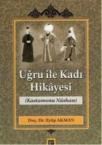 Uğru ile Kadı Hikayesi (ISBN: 9786054562671)