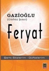 Feryat (ISBN: 9786055414672)