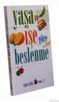 Yaşa ve Işe Göre Beslenme (ISBN: 9789756457528)