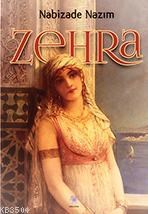 Zehra/Nabizâde Nâzım (ISBN: 605-5418-60-1)