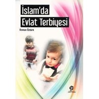 İslam'da Evlat Terbiyesi (ISBN: 9786054816378)