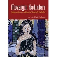 Mozaiğin Kadınları (ISBN: 9789753225562)