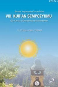 8. Kur'an Sempozyumu (Yozgat) (ISBN: 3000678100099)
