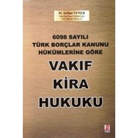 Vakıf Kira Hukuku (ISBN: 9786055118914)