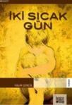 Iki Sıcak Gün (ISBN: 9786055858735)