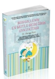 Mahallenin En Mutlu Bebeğinin Uyku Kitabı (ISBN: 9786054540365)