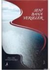 Seni Bana Verseler (ISBN: 9786054523542)
