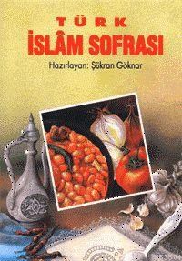 Türk İslam Sofrası (ISBN: 3000879100349) (ISBN: 3000879100349)