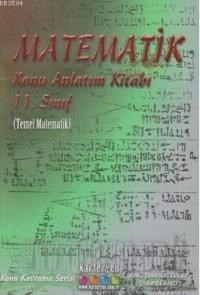 11. Sınıf Matematik Konu Anlatım Kitabı (ISBN: 9786059938174)