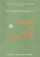 Ziya Gökalp Külliyatı 1 Şiirler ve Halk Masalları (ISBN: 9789751602041)