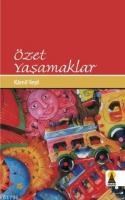 Özet Yaşamaklar (ISBN: 9789944446334)