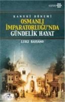Osmanlı Imparatorluğu\'nda Gündelik Hayat (ISBN: 9786054052615)