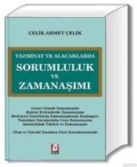 Tazminat ve Alacaklarda Sorumluluk ve Zamanaşımı (ISBN: 9786054490592)