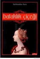 Bataklık Çiçeği (ISBN: 9789757336174)