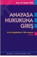 Anayasa Hukukuna Giriş (ISBN: 9789755910963)