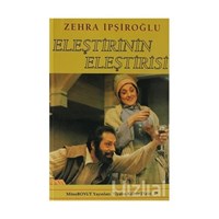 Eleştirinin Eleştirisi - Zehra İpşiroğlu 3990000003144