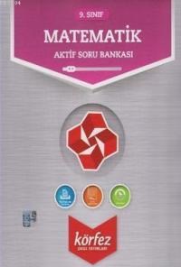 9. Sınıf Matematik Aktif Soru Bankası (ISBN: 9786051394121)