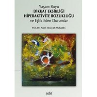 Yaşam Boyu Dikkat Eksikliği Hiperaktivite Bozukluğu ve Eşlik Eden Durumlar (ISBN: 9786053351207)