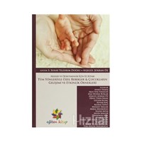 Tüm Yönleriyle Özel Bebekler ve Çocukların Gelişimi ve Etkinlik Örnekleri (ISBN: 3990000026117)
