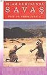 İslam Hukukunda Savaş (ISBN: 9789757849189) (ISBN: 9789757849189)