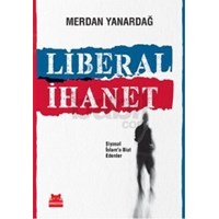 Liberal İhanet (ISBN: 9786054927890)