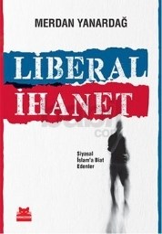 Liberal İhanet (ISBN: 9786054927890)