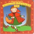 Eğlenceli Masallar - Kırmızı Başlıklı Kız (ISBN: 9789740126782)
