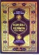 Kur`an-ı Kerim ve Yüce Meali (ISBN: 1002364100999)