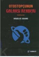 Otostopçunun Galaksi Rehberi (ISBN: 9789759970161)