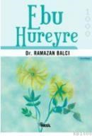 Ebu Hureyre (ISBN: 9789752691612)