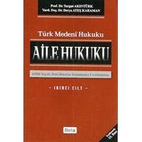 Türk Medeni Hukuku Başlangıç Hükümleri Kişiler Hukuku Turgut Akıntürk (ISBN: 9786053777694)