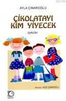 Çikolatayı Kim Yiyecek (ISBN: 9789755870434)