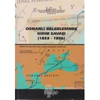 Osmanlı Belgelerinde Kırım Savaşı - Kolektif 3990000010266