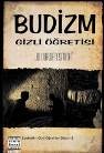 Budizm Gizli Öğretisi (ISBN: 9799758312316)