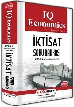 Kamupark KPSS A IQ Economics İktisat Soru Bankası 2015 (ISBN: 9786056466564)