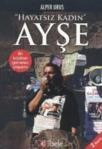 Hayatsız Kadın Ayşe (ISBN: 9789944339551)