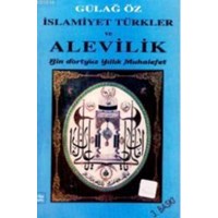 İslamiyet Türkler ve Alevilik Bin Dörtyüz Yıllık Muhalefet (ISBN: 9789759696002)