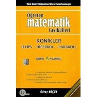 Öğreten Matematik Fasikülleri Konikler Elips Hiperbol Parabol Gür Yayınları (ISBN: 9786054541547)