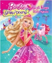 Barbie ve Sihirli Dünyası Gizli Kapı Filmin Öyküsü (ISBN: 9786050922424)