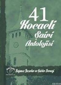 41Kocaeli Şairi Antolojisi (ISBN: 9786058606005)