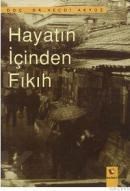 HAYATIN IÇINDEN FIKIH (ISBN: 9789756835142)