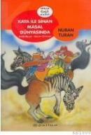 Kaya Ile Sinan Masal Dünyasında (ISBN: 9789753315722)