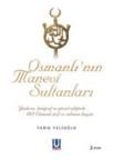 Osmanlı\'nın Manevi Sultanları (ISBN: 9786055314200)